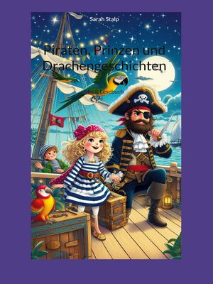 cover image of Piraten, Prinzen und Drachengeschichten